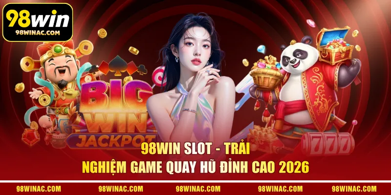 98WIN Slot