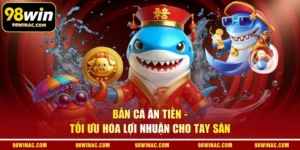 Bắn Cá Ăn Tiền