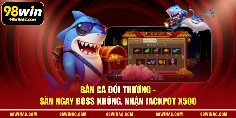 Bắn Cá Đổi Thưởng