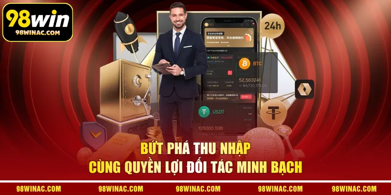 Bứt phá thu nhập cùng quyền lợi đối tác minh bạch 