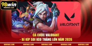 Cá cược Valorant