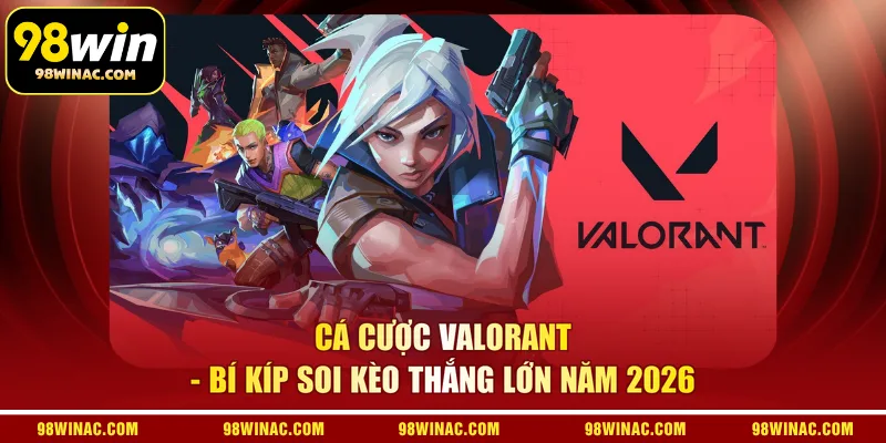 Cá cược Valorant