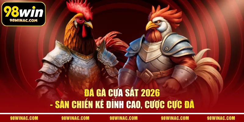 Đá Gà Cựa Sắt