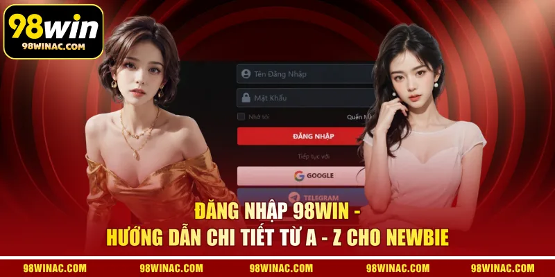 Đăng Nhập 98WIN