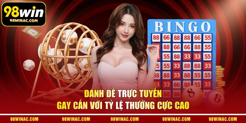 Đánh Đề Trực Tuyến