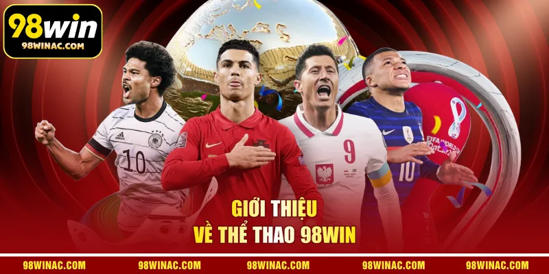 Giới thiệu về thể thao 98WIN