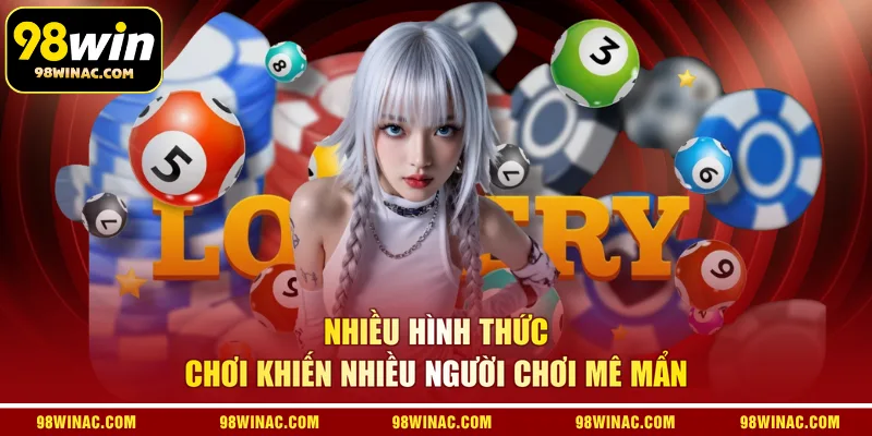 Nhiều hình thức chơi khiến nhiều người chơi mê mẩn