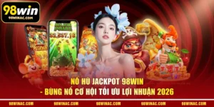 Nổ Hũ Jackpot