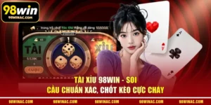Tài Xỉu 98WIN