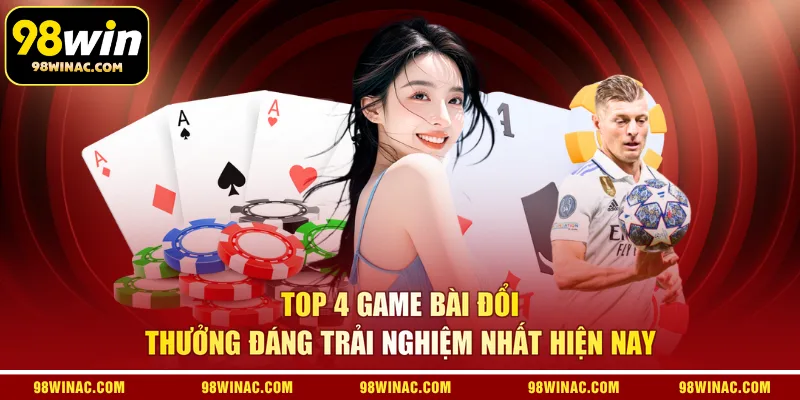 Game Bài Đổi Thưởng