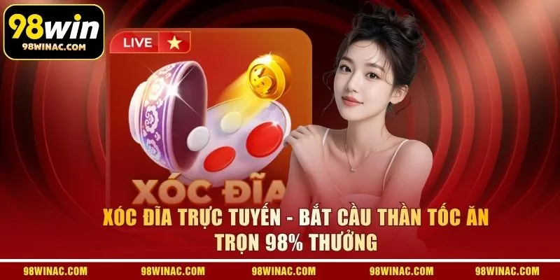 Xóc Đĩa Trực Tuyến